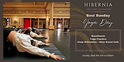 Primaire afbeelding van Hibernia Yoga Day | Soul Sunday
