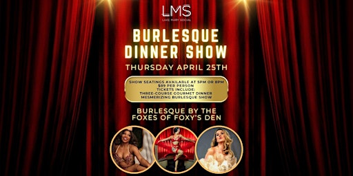 Imagem principal do evento Burlesque Dinner Show at Lake Mary Social