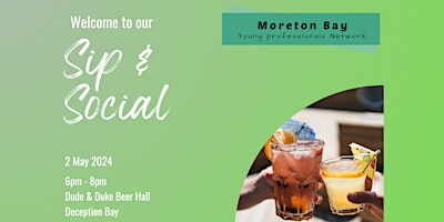 Primaire afbeelding van Moreton Bay Young Professionals Network May Sip and Social