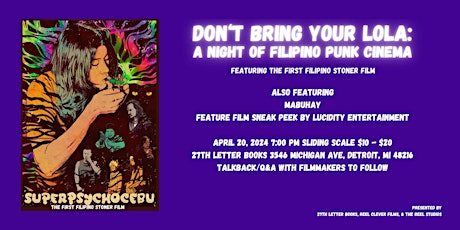 Don't Bring Your Lola: A Night of Filipino Punk Cinema