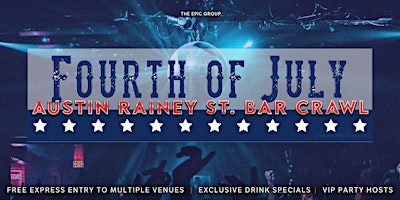 Imagen principal de 4th of July Austin Rainey Street Bar Crawl