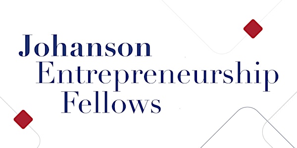 Spring 2020 Johanson Entrepreneurship Fellows Workshops Canceled