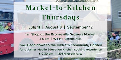 Imagem principal do evento August 8th Market-to-Kitchen Thursday by the Growing and Growth Collective