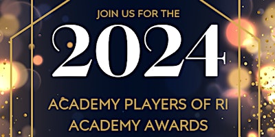 Imagem principal do evento Academy Players of RI Academy Awards
