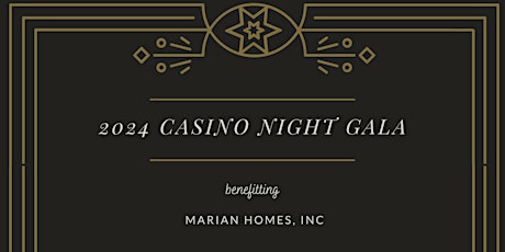 Marian Homes Casino Night Gala