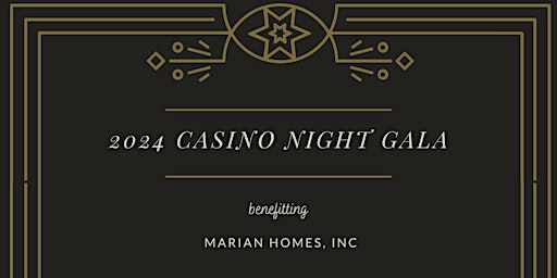 Marian Homes Casino Night Gala primary image