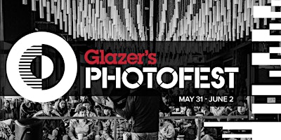 Imagem principal do evento Glazer's PhotoFest 2024