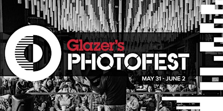 Glazer's PhotoFest 2024