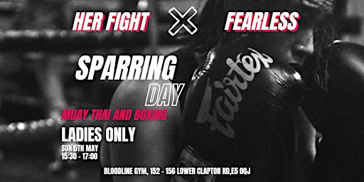 Her Fight X Fearless: Ladies Muay Thai & Boxing Sparring  primärbild