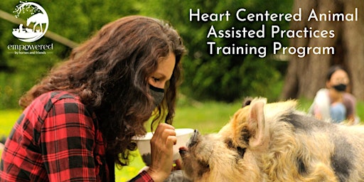 Image principale de Heart Centered Animal Assisted Training Program - Free Information Session