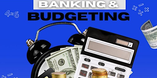 Banking & Budgeting primary image