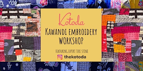 Kawandi with Teri Stone - Brought to you by Kotoda $100pp - Workshop 1 primary image