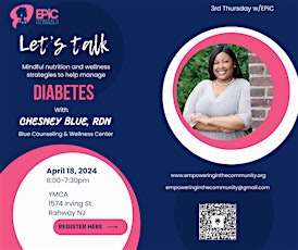 3rd Thursday Chat with EPiC - Managing Diabetes (April)