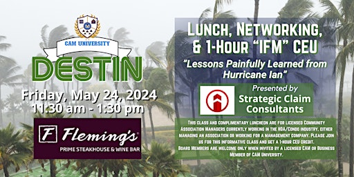 Primaire afbeelding van CAM U DESTIN Complimentary Lunch and 1-Hour IFM  CEU | Fleming's Steakhouse
