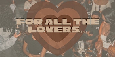 Imagem principal de For All The Lovers LA