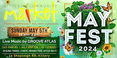 Imagem principal de Kittery Community Market Annual MAYFEST Celebration