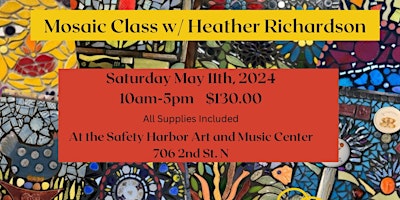 Immagine principale di Mosaic Class with Heather Richardson May 11th 