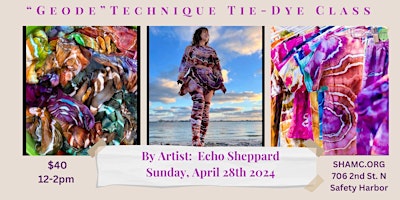 Imagen principal de "Geode" Technique Tie-Dye Class w/Echo Sheppard