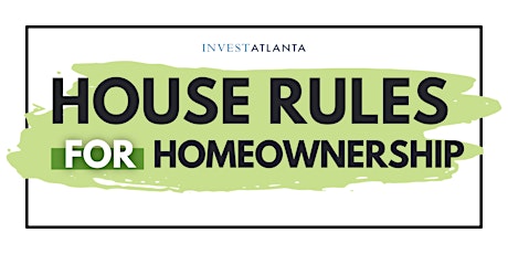 House Rules for Homeownership: Purchasing a Fixer Upper Workshop primary image