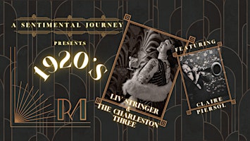 Imagem principal do evento A Sentimental Journey- The Roaring 20's