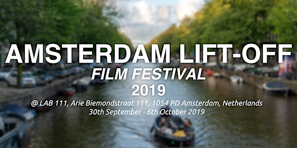 Amsterdam Lift-Off Film Festival 2019
