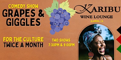 Grapes and Giggles Comedy Show | Alameda | Bay Area primary image