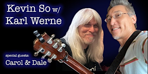 Imagem principal de Kevin So w/ Karl Werne at Victorian Station special guests Carol & Dale