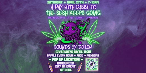 Imagem principal do evento A Day With Dabba TC: The Sesh Keeps Going