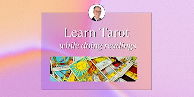 Learn Tarot While Doing Readings primary image