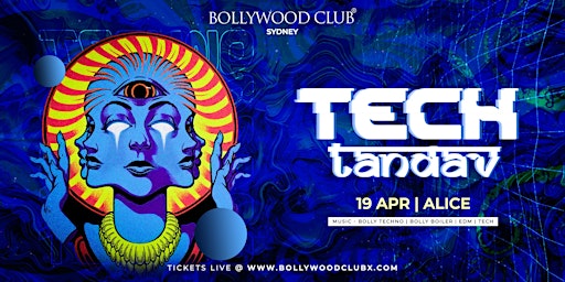 Imagem principal do evento Bollywood Club - TECH TANDAV at ALICE, Sydney