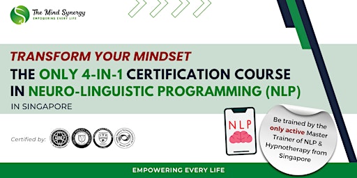 Primaire afbeelding van 4-in-1 Neuro-Linguistic Programming Certification Course