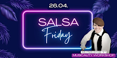 Hauptbild für Salsa Friday Party - mit Musicality Workshop