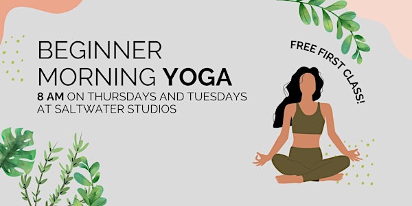 Thursday 8 am Beginner Yoga at Saltwater Studios - FULL
