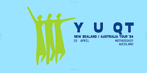 Y U QT | Auckland  primärbild