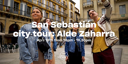 Imagen principal de City tour: Alde Zaharra with Basque Bites