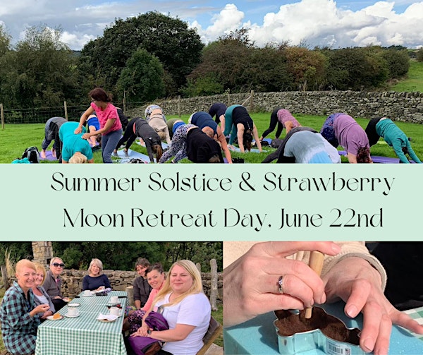Summer Solstice Strawberry Moon Retreat Day
