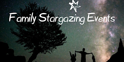 Family Friendly Stargazing primary image