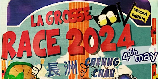 Hauptbild für LA GROSSE RACE 2024 HK
