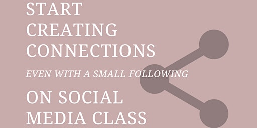 Imagen principal de Start creating connections even with a small following class
