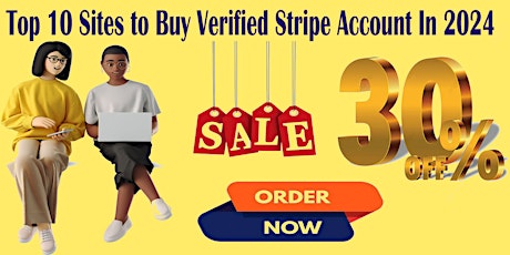 Worldwide Best Places To Buy Verified Stripe Accounts 2024