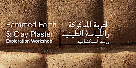 Rammed Earth & Clay Plaster Exploration Workshop