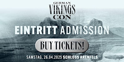 Primaire afbeelding van ADMISSION /  EINTRITT @ German Vikings Con 2025