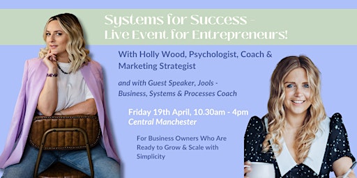 Hauptbild für Systems for Success - Live Event for Entrepreneurs