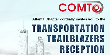 COMTO Atlanta Transportation Trailblazers Reception 2019 primary image