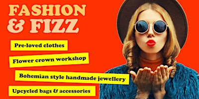 Fashion & Fizz @ Art & Soul Cafe primary image