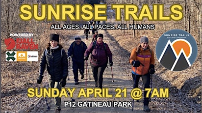 Sunrise Trails : monthly Sunday 7am trail runs & hikes (April 2024 edition)