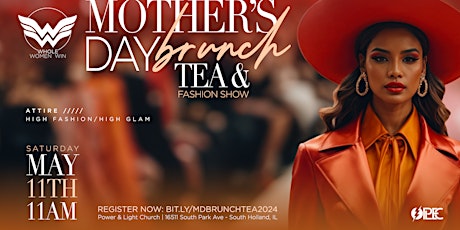 Mother’s Day Brunch & Tea Fashion Show