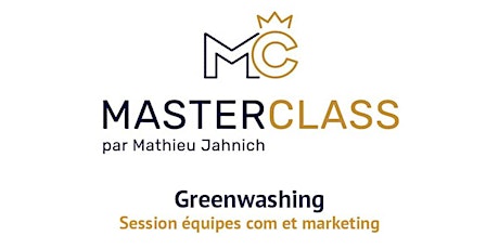 Image principale de Master Class Greenwashing / Session équipes communication - marketing