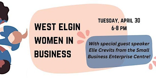 Imagem principal do evento West Elgin Women in Business Inaugural Event