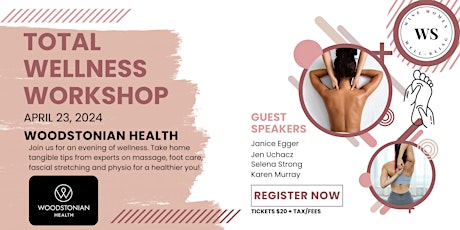 Total Wellness Workshop with Woodstonian Health